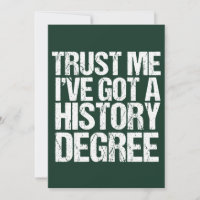 Funny History Grage Historian Afstuderen Quote