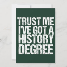 Funny History Grage Historian Afstuderen Quote