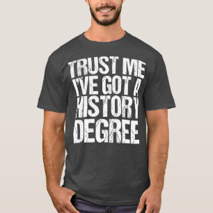 Funny History Major Afstuderen T-shirt
