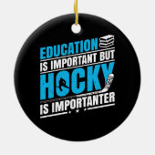 Funny Hockey is belangrijk Keramisch Ornament (Achterkant)