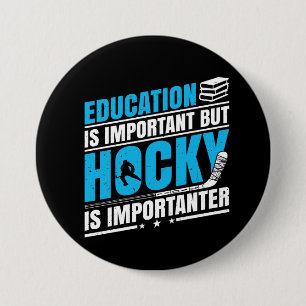 Funny Hockey is belangrijk Ronde Button 7,6 Cm