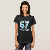 Funny Hockey Lovers Drip 6-7 Number Six Seven Puck T-shirt (Voorkant volledig)