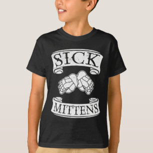 Funny Hockey Slang Sick Mittens T-shirt