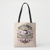 Funny Hocus Pocus I Need Coffee Witch Tote Bag (Voorkant)