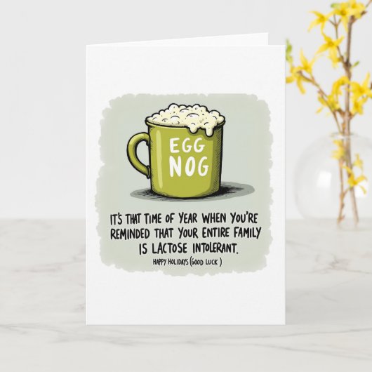 Funny holiday card eggnog lactose intolerant kaart (Gele Bloem)