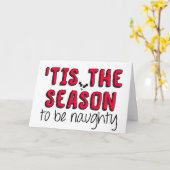 Funny Holiday, 'Dit is het seizoen, Naughty Kerstm Kaart (Gele Bloem)