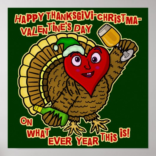Funny Holiday Drink Turkey Heart Poster (Voorkant)