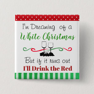 Funny Holiday Kerstwijn Quote Vierkante Button 5,1 Cm