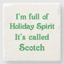 Funny Holiday Spirit Scotch Onderzetter