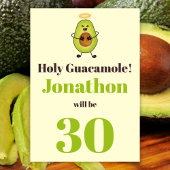 Funny holy guacamole pun 30e verjaardag kaart