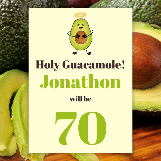 Funny holy guacamole pun 70ste verjaardag kaart