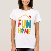 Funny Home T-Shirt (Voorkant)