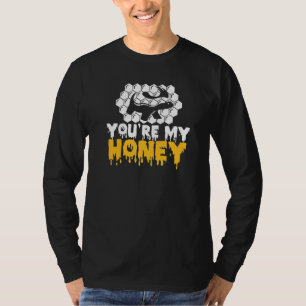 Funny Honey Badger Animal Ratel Jij bent mijn Hone T-shirt