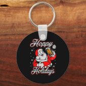 Funny Hoppy Holidays Santa Beer Christmas Drinking Sleutelhanger (Voorkant)