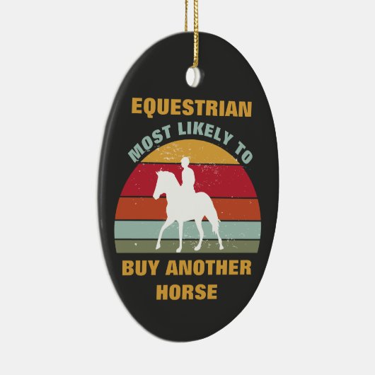 Funny Horse Back Riding Gezegde Quote Equestrian Keramisch Ornament (Rechts)