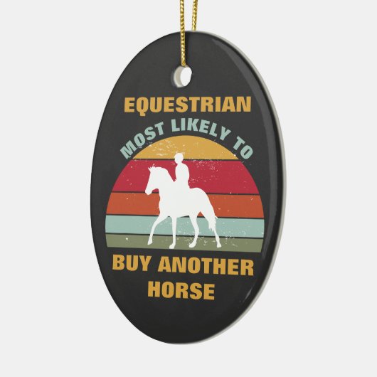 Funny Horse Back Riding Gezegde Quote Equestrian Keramisch Ornament (Links)