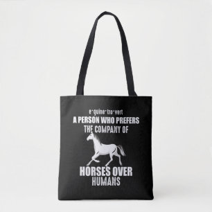 Funny Horse Gezegde Gift for Horse Lover Girl Tote Bag