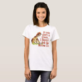 Funny Horse Gezegde T-shirt (Voorkant volledig)