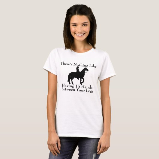 Funny Horse Gezegde T-shirt (Voorkant volledig)