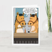 Funny Horse in Bar heeft geen 'giddyup'-dag Kaart (Voorkant)