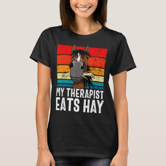Funny Horse My Therast Eats Hay Tee Hor T-shirt (Voorkant)
