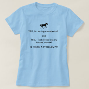 Funny Horse People Humor T- Shirt