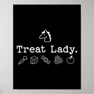 Funny Horse Treat Lady - Horse Mom Paardensport Pa Poster