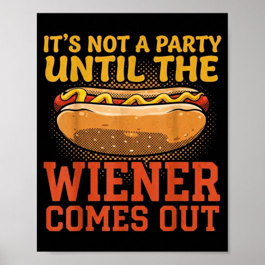 Funny Hot Dog Design For Men Women Hotdog Stand Ga Poster (Voorkant)