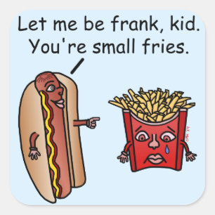 Funny Hot Dog French Fries Food Pun Vierkante Sticker