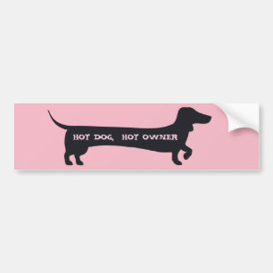 Funny Hot dog, hot owner dachshund bumpersticker