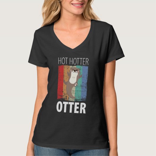 Funny hot Hotter Otter Love Gezegde Fish Otte T-shirt (Voorkant)