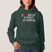 Funny Hot Step Ma Stap papa tante oom Hoodie (Voorkant)