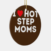 Funny Hot Step Ma Stap papa tante oom Keramisch Ornament (Rechts)