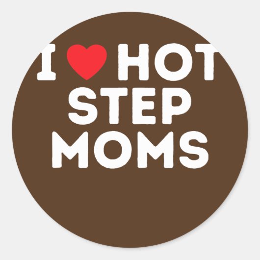 Funny Hot Step Ma Stap papa tante oom Ronde Sticker (Voorkant)