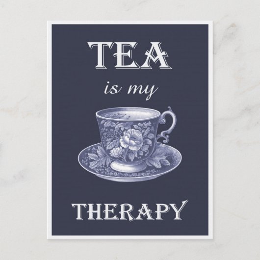 Funny  Hot Tea is mijn therapie Briefkaart (Voorkant)
