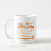 Funny Hot Tea Prescription Tea Coffee Mok (Links)