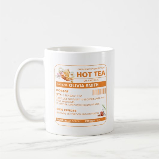 Funny Hot Tea Prescription Tea Coffee Mok (Links)