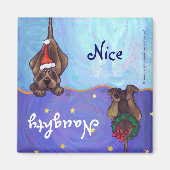 Funny Hound Dog Naughty Nice Holiday Magnet (Voorkant)