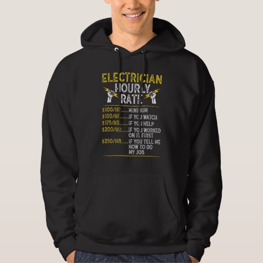 Funny Hourly Rate Electrical Electric Electrician Hoodie (Voorkant)