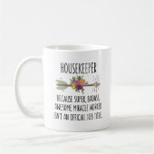 Funny Housekeeper House Cleaner Gift Mok (Links)