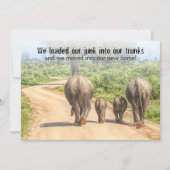 Funny Housewarming Open House Elephants Moved Kaart (Voorkant)