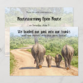 Funny Housewarming Open House Elephants Moved Kaart (Voorkant / Achterkant)