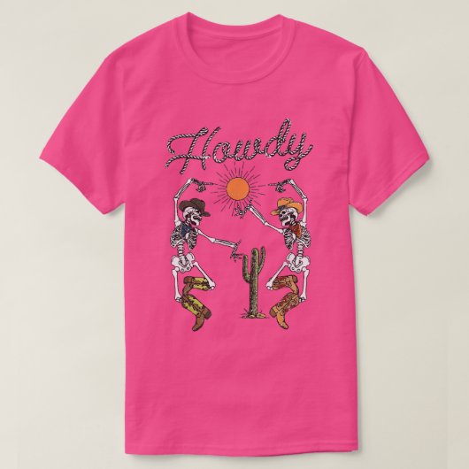 Funny Howdy Skeleton Dancing Cute Western Hallowee T-shirt (Design voorkant)