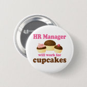 Funny HR Manager Ronde Button 5,7 Cm (Voorkant /achterkant)