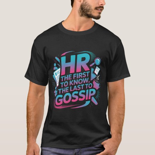 Funny HR Quote Typography Design T-shirt (Voorkant)