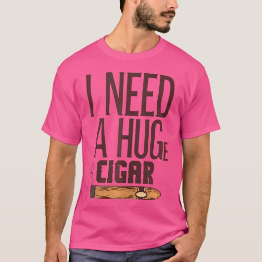 Funny Huge Cigar Lover Women And Men Cigar Smoker T-shirt (Voorkant)