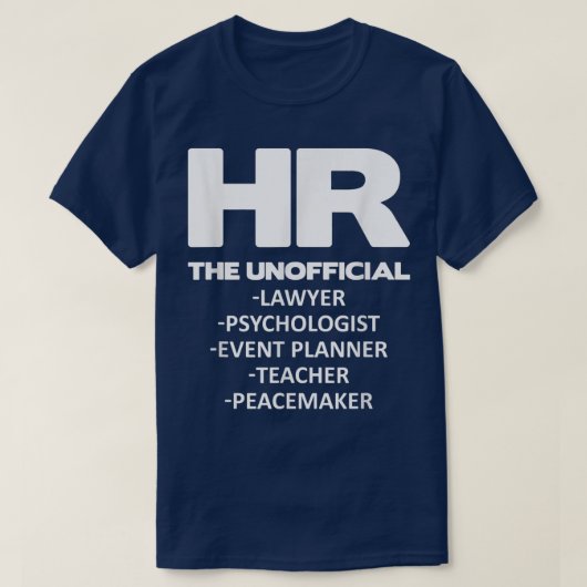 Funny Human Resources HR over alles T-shirt (Design voorkant)