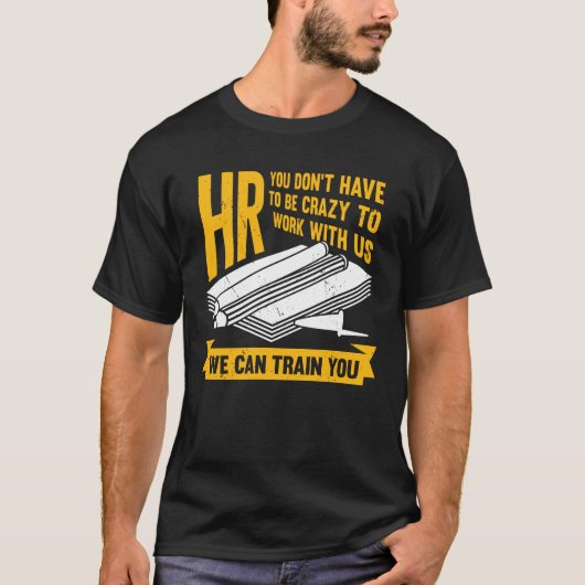 Funny Human Resources HR Specialist Assistant Gift T-shirt (Voorkant)