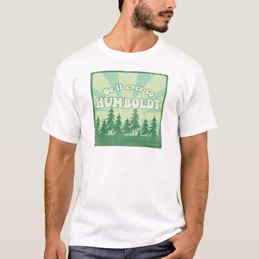 Funny Humboldt County Light T-shirt (Voorkant)