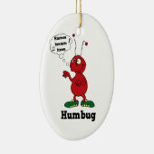 Funny Humbug Kerstversiering Keramisch Ornament (Rechts)